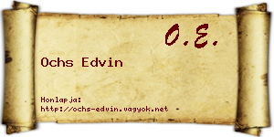 Ochs Edvin névjegykártya